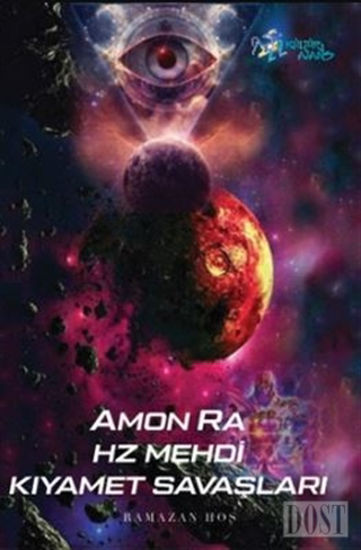 Amon Ra - Hz. Mehdi Kıyamet Savaşları